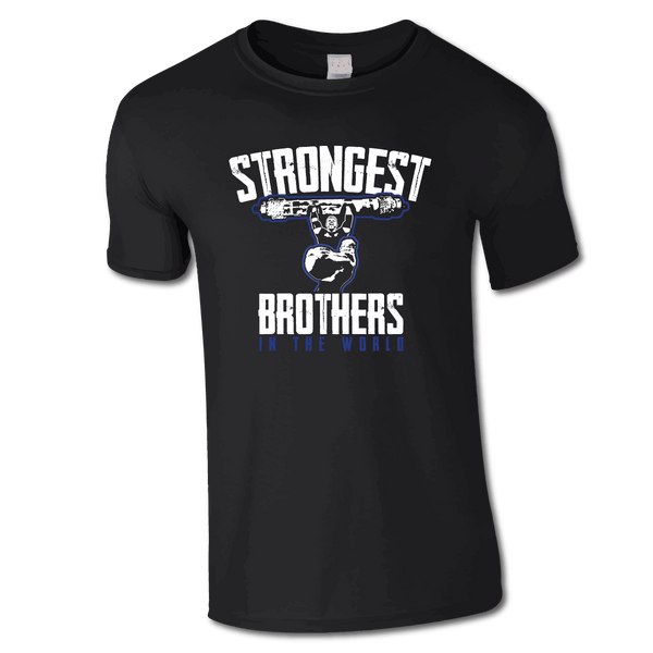 Strongest Brothers In The World T-Shirt
